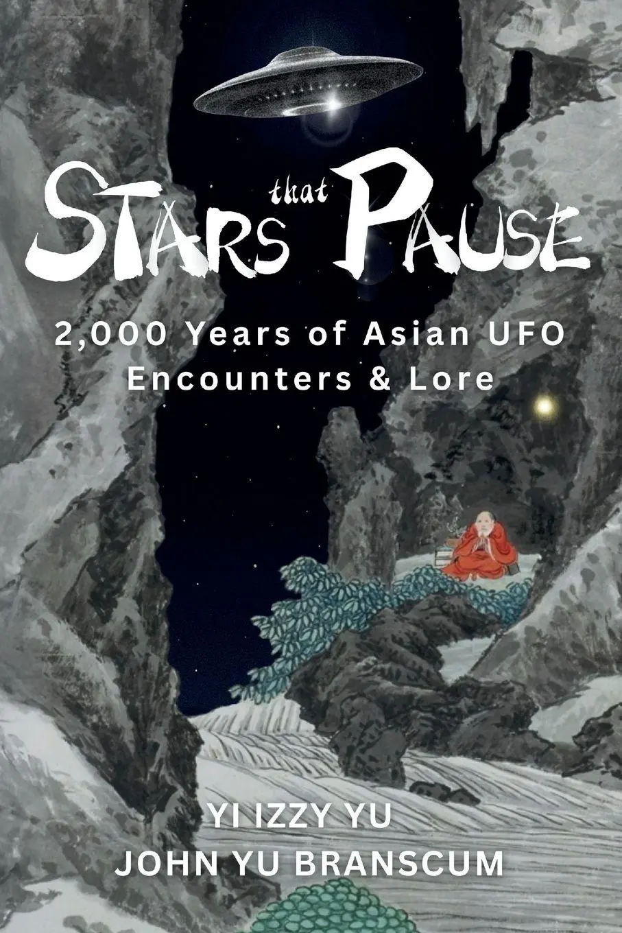 Cover: 9781953124050 | Stars That Pause | 2,000 Years of Asian UFO Encounters &amp; Lore | Buch