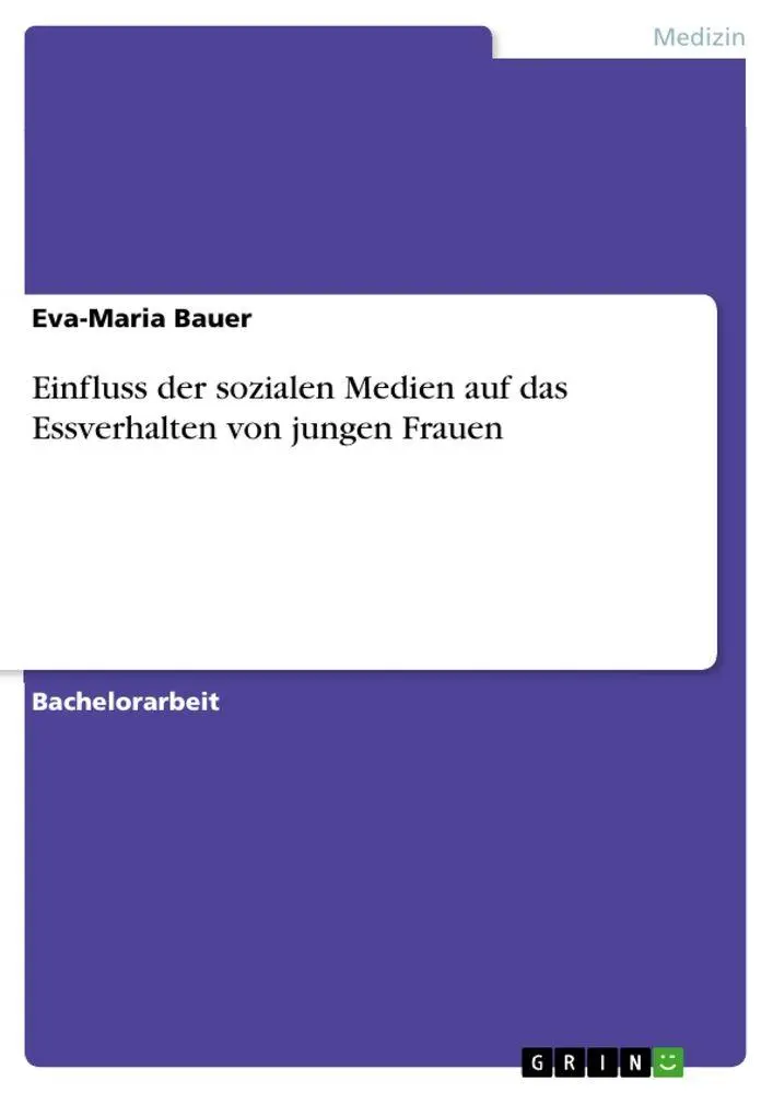 Cover: 9783389174050 | Einfluss der sozialen Medien auf das Essverhalten von jungen Frauen