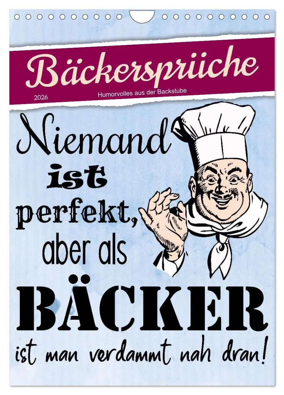 Cover: 9783516334050 | Bäckersprüche (Wandkalender 2026 DIN A4 hoch), CALVENDO Monatskalender