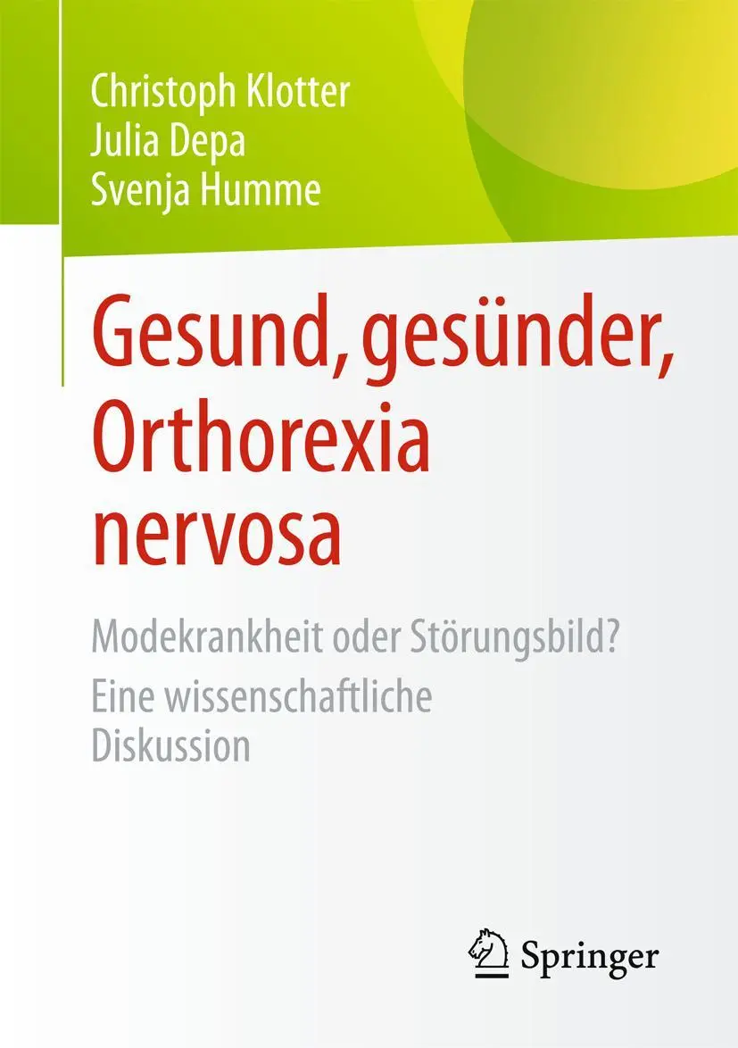 Cover: 9783658074050 | Gesund, gesünder, Orthorexia nervosa | Christoph Klotter (u. a.) | xv