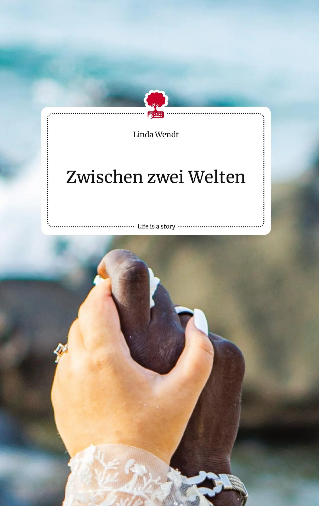 Cover: 9783710824050 | Zwischen zwei Welten. Life is a Story - story.one | Linda Wendt | Buch