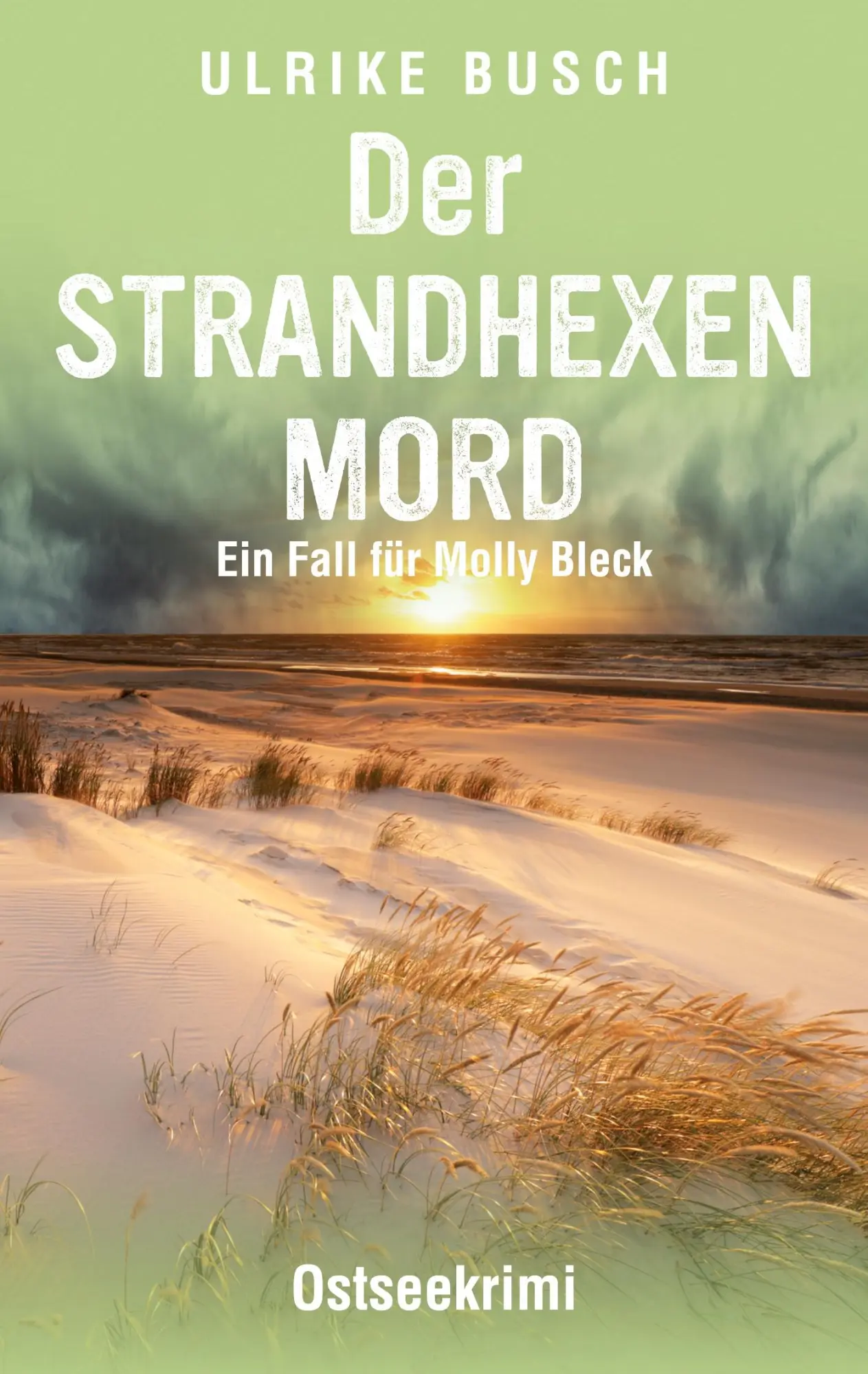 Cover: 9783752644050 | Der Strandhexenmord | Ostseekrimi | Ulrike Busch | Taschenbuch | 2021