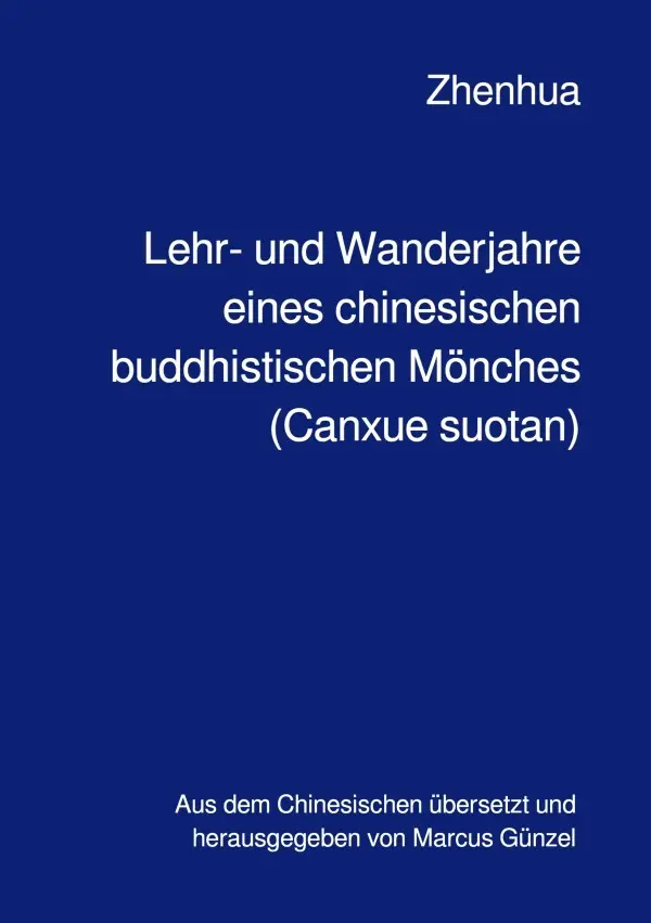 Cover: 9783819754050 | Lehr- und Wanderjahre eines chinesischen buddhistischen Mönches | DE