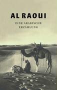 Cover: 9783833444050 | Al Raoui | Eine arabische Erzählung / A Tale from the Arabic | Buch
