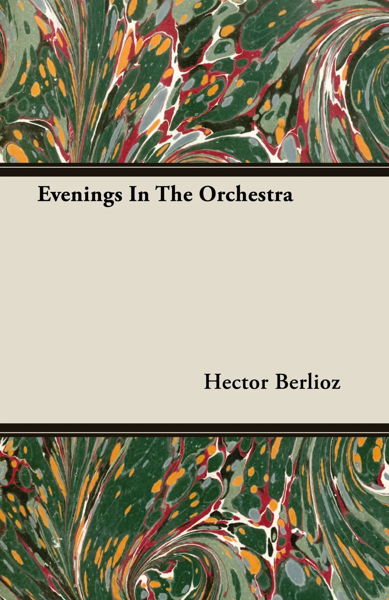 Cover: 9781406704150 | Evenings In The Orchestra | Hector Berlioz | Taschenbuch | Englisch