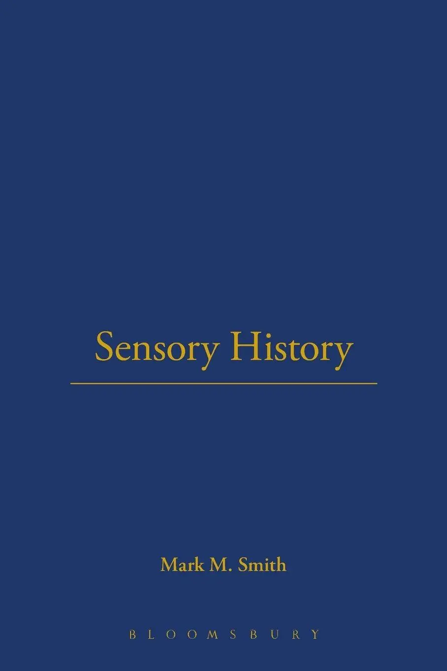 Cover: 9781845204150 | Sensory History | Mark Smith | Taschenbuch | Kartoniert / Broschiert