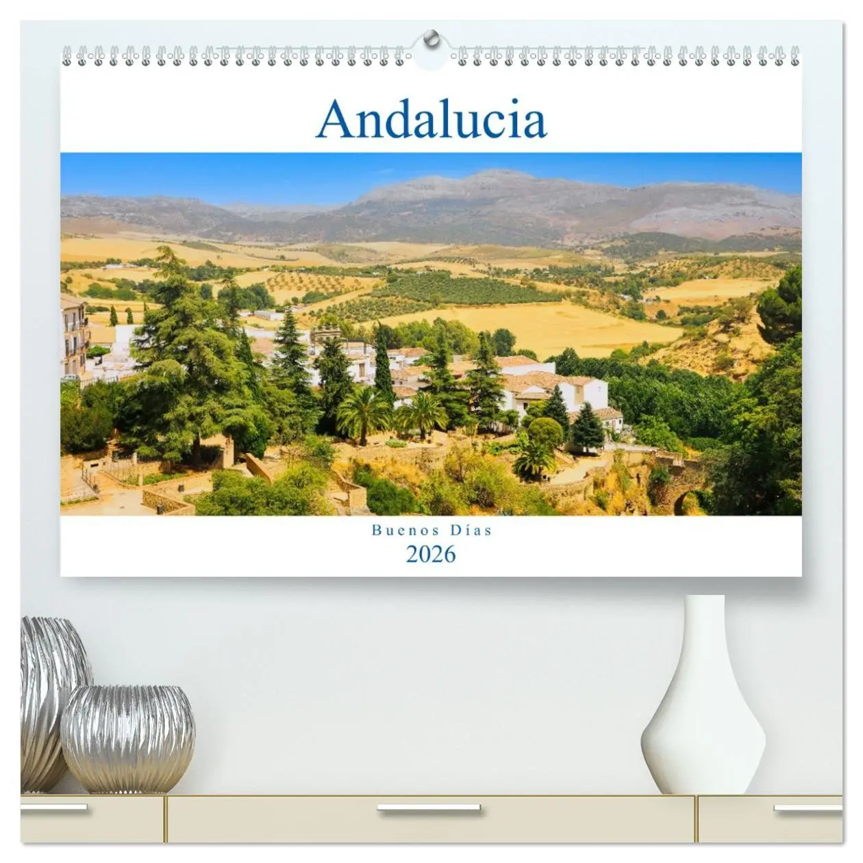 Cover: 9783457784150 | Andalucía - Buenos Días (hochwertiger Premium Wandkalender 2026 DIN...