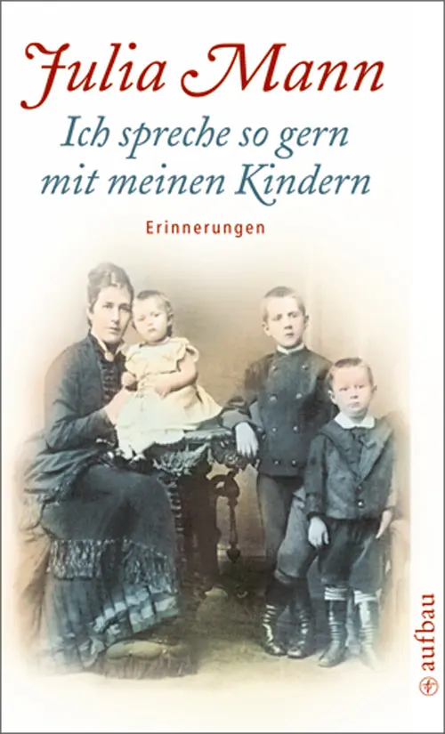 Cover: 9783746624150 | Ich spreche so gern mit meinen Kindern | Julia Mann | Taschenbuch