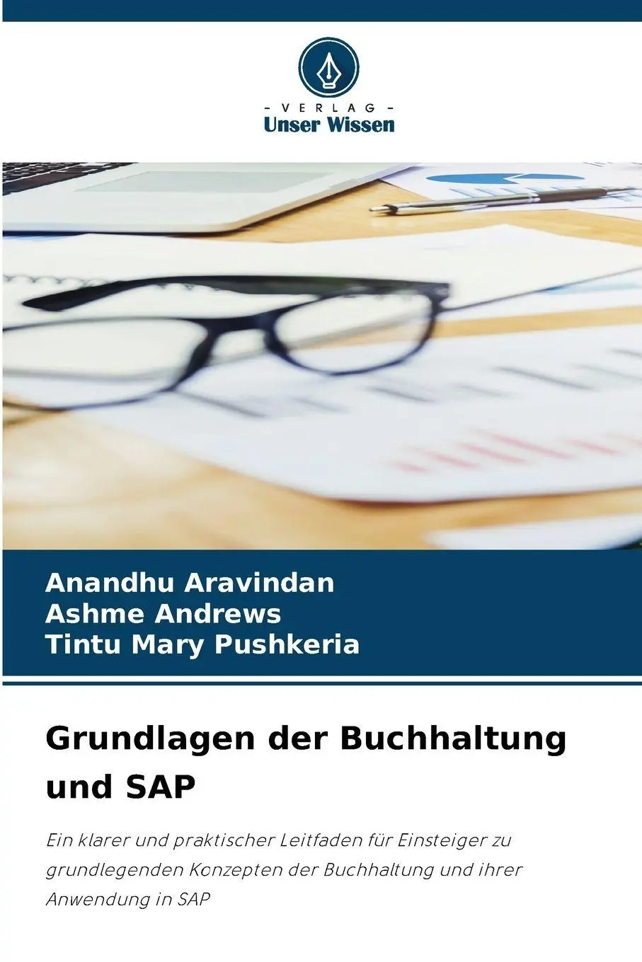 Cover: 9786209504150 | Grundlagen der Buchhaltung und SAP | Anandhu Aravindan (u. a.) | Buch