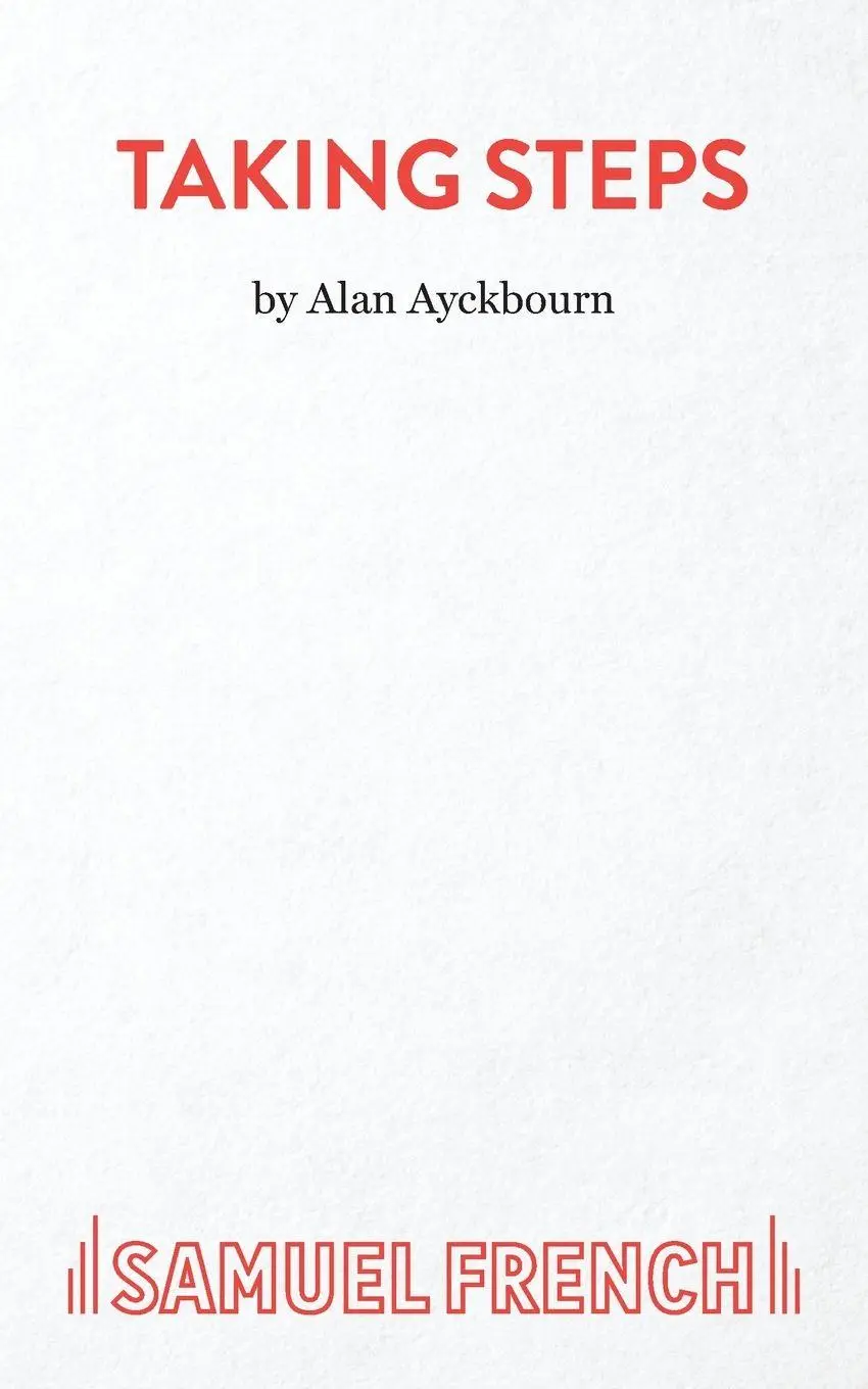 Cover: 9780573114250 | Taking Steps - A Farce | Alan Ayckbourn | Taschenbuch | Englisch