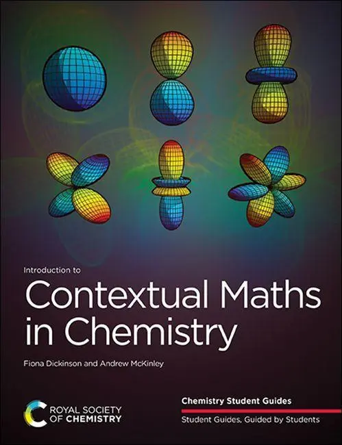 Cover: 9781788014250 | Introduction to Contextual Maths in Chemistry | Dickinson (u. a.) Cover: 9781788014250 | Introduction to Contextual Maths in Chemistry | Dickinson (u. a.)