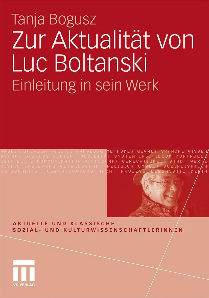 Cover: 9783531164250 | Zur Aktualität von Luc Boltanski | Einleitung in sein Werk | Bogusz