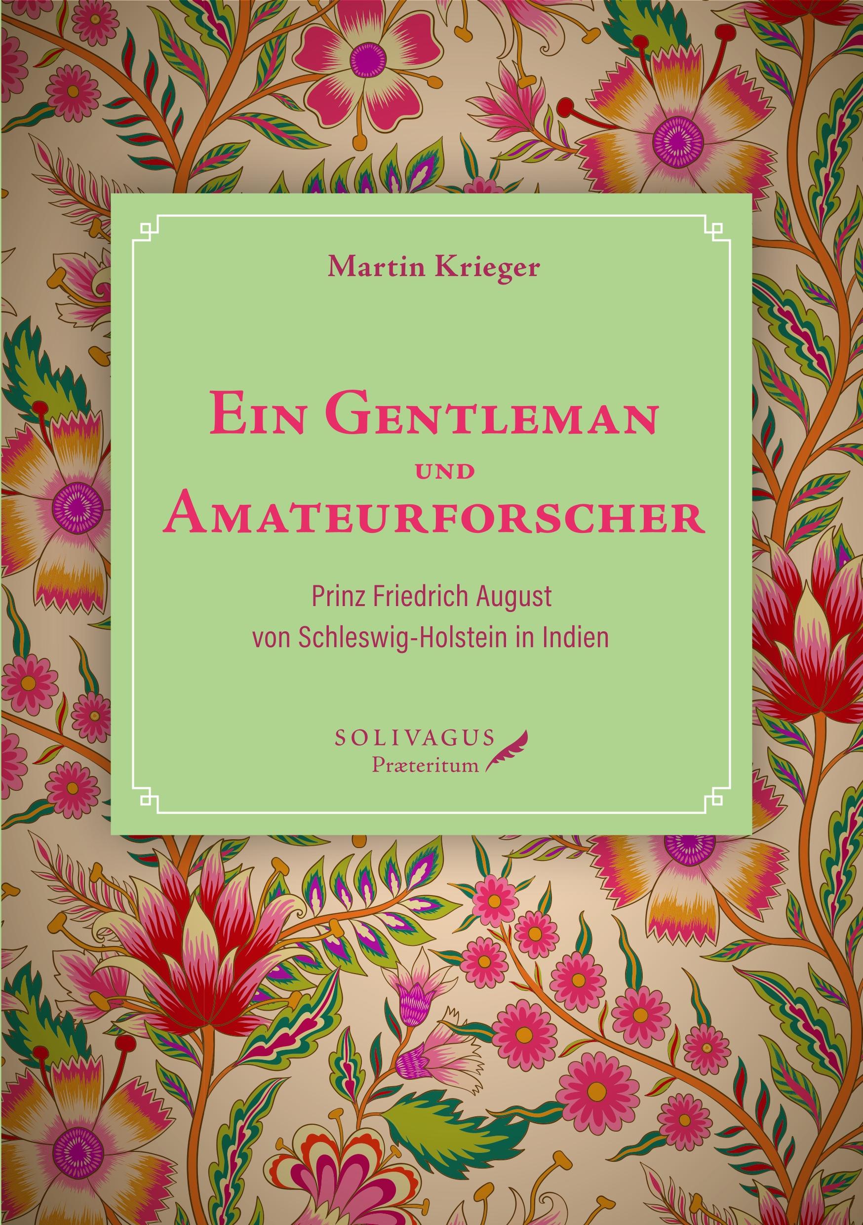 Cover: 9783947064250 | Ein Gentleman und Amateurforscher | Martin Krieger | Taschenbuch