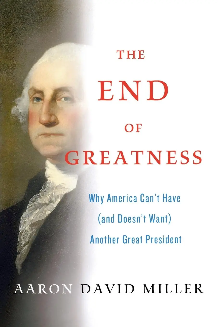 Cover: 9781250884350 | End of Greatness | Aaron David Miller | Taschenbuch | Englisch | 2014