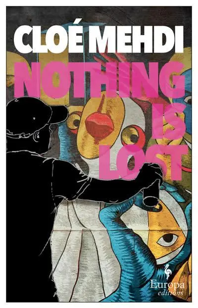Cover: 9781787704350 | Nothing is Lost | Cloe Mehdi | Taschenbuch | Kartoniert / Broschiert