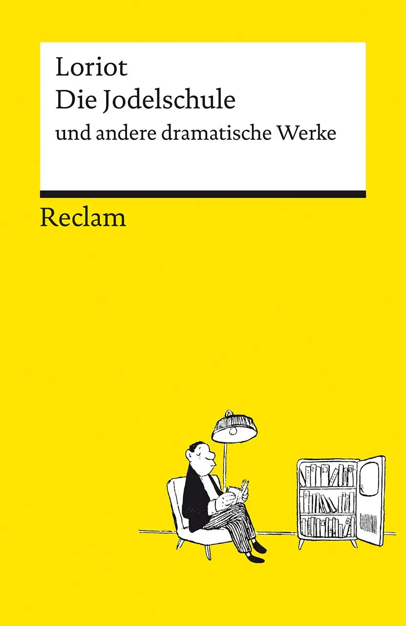 Cover: 9783150144350 | Die Jodelschule und andere dramatische Werke - Die beliebtesten und...