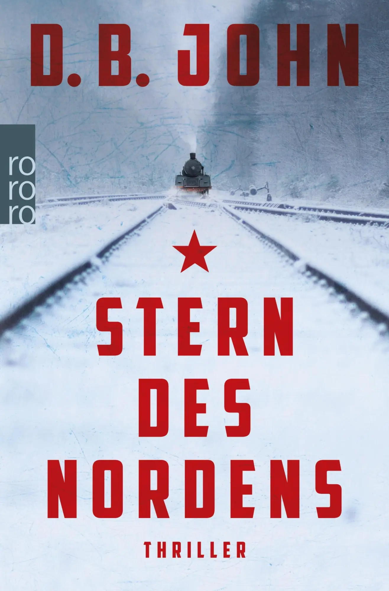 Cover: 9783499274350 | Stern des Nordens | D. B. John | Taschenbuch | 544 S. | Deutsch | 2019