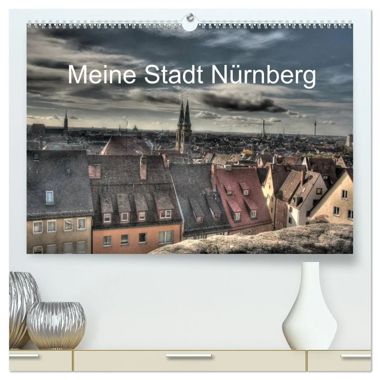 Cover: 9783516164350 | Meine Stadt Nürnberg 2026 (hochwertiger Premium Wandkalender 2026...