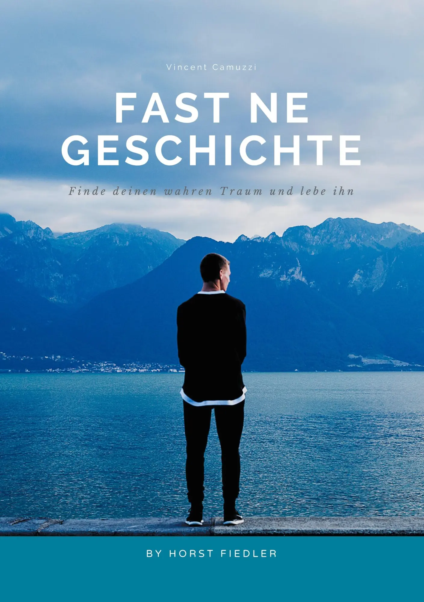 Cover: 9783751934350 | Fast ne Geschichte | Finde Deinen wahren Traum und lebe ihn | Buch