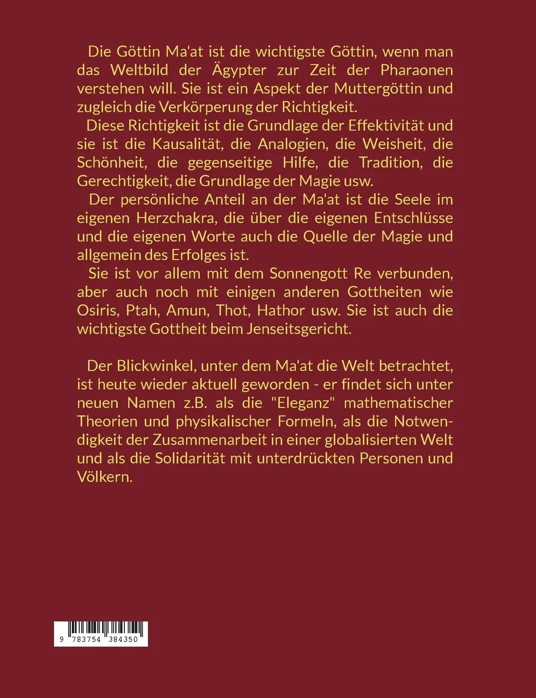 Rückseite: 9783754384350 | Ma'at | Die ägyptische Göttin der Richtigkeit und der Schönheit | Buch