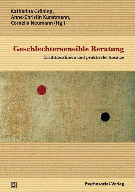 Cover: 9783837924350 | Geschlechtersensible Beratung | Katharina Gröning | Taschenbuch | 2014