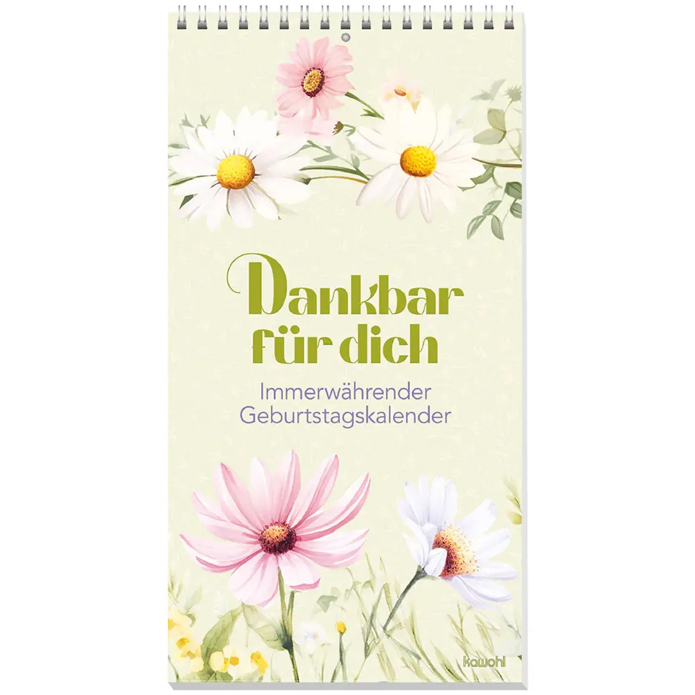 Cover: 9783880874350 | Dankbar für dich | Immerwährender Geburtstagskalender | Kalender