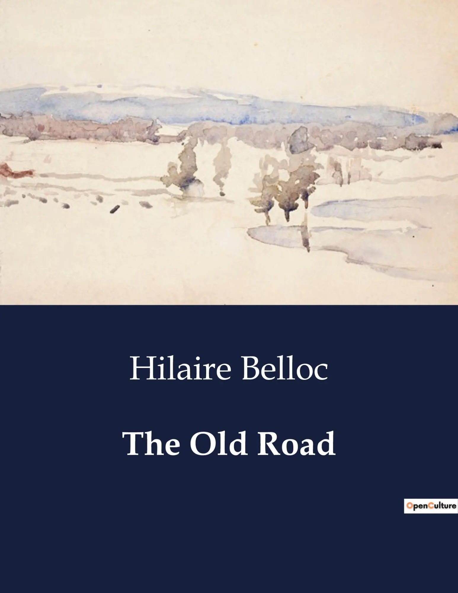 Cover: 9791041984350 | The Old Road | Hilaire Belloc | Taschenbuch | Englisch | 2024