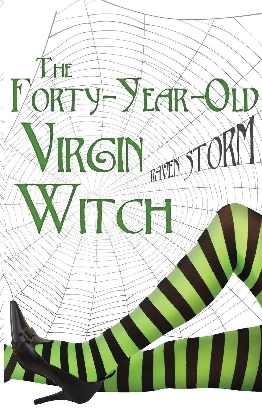 Cover: 9798986154350 | The Forty-Year-Old Virgin Witch | Raven Storm | Taschenbuch | Englisch