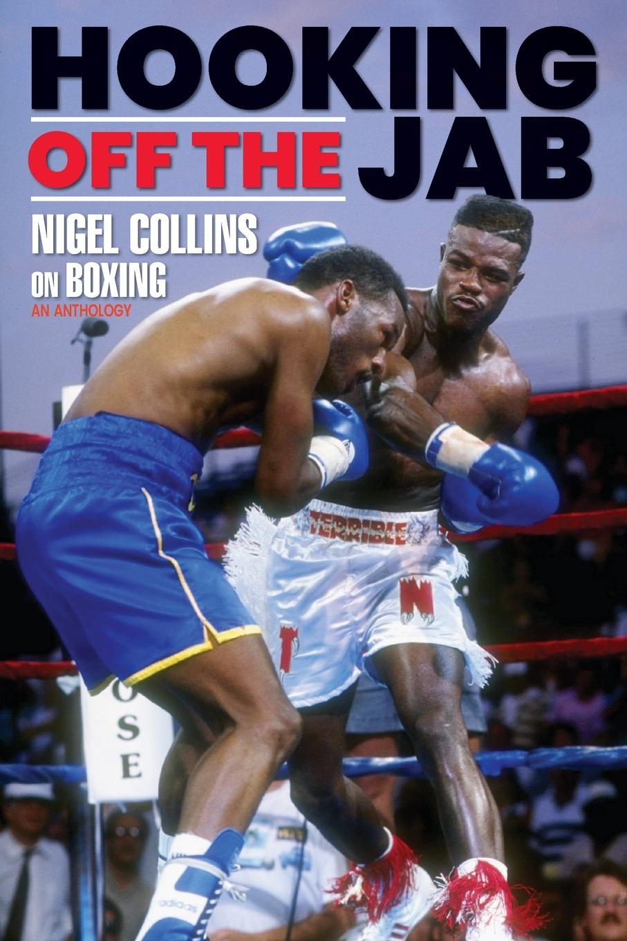 Cover: 9798986604350 | Hooking Off the Jab | Nigel Collins on Boxing | Nigel Collins | Buch