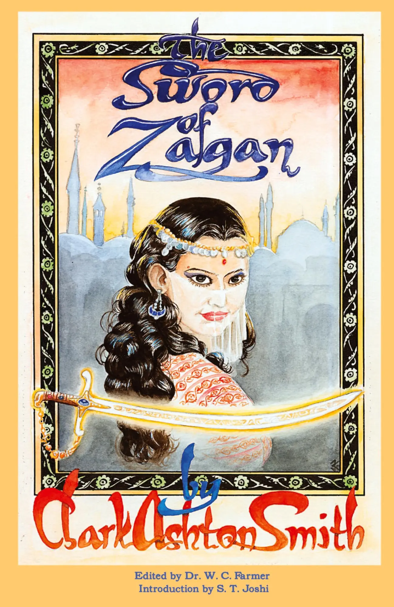 Cover: 9780972164450 | The Sword of Zagan and Other Writings | Clark Ashton Smith | Buch