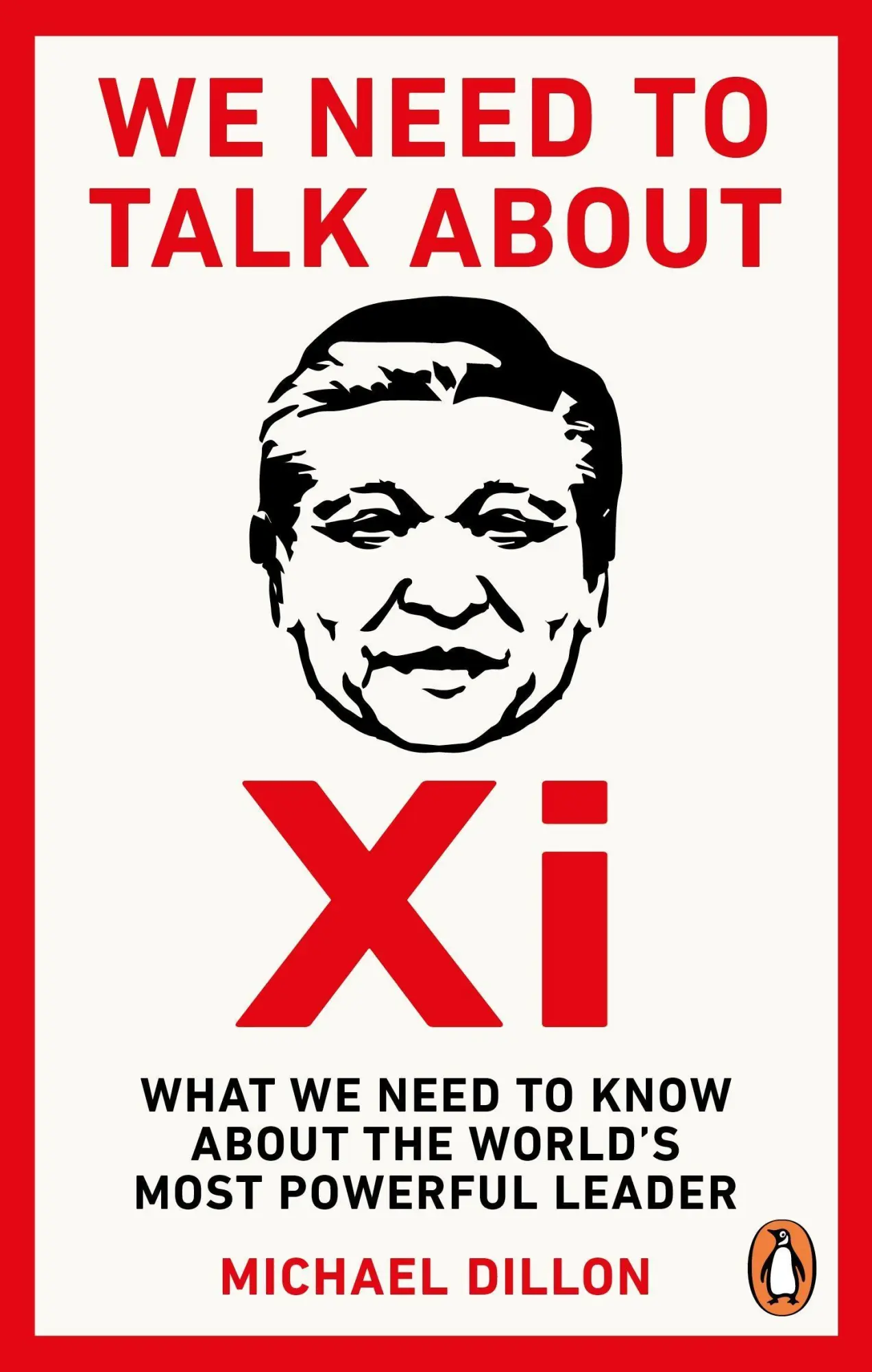 Cover: 9781529914450 | We Need To Talk About Xi | Michael Dillon | Taschenbuch | 196 S.