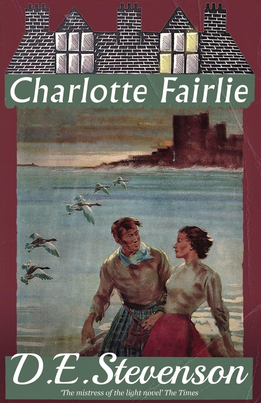 Cover: 9781915014450 | Charlotte Fairlie | D. E. Stevenson | Taschenbuch | Englisch | 2022