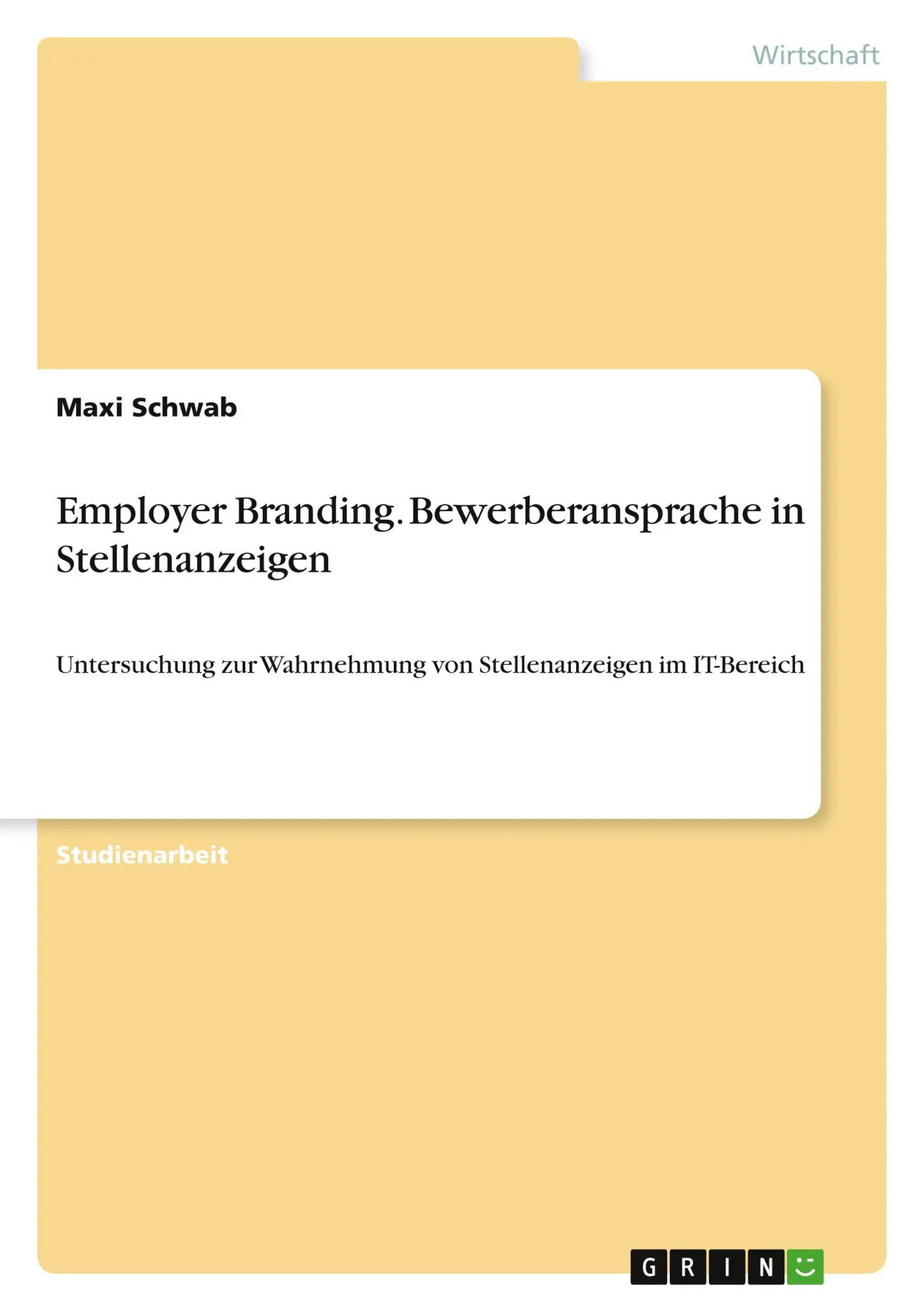 Cover: 9783346634450 | Employer Branding. Bewerberansprache in Stellenanzeigen | Maxi Schwab