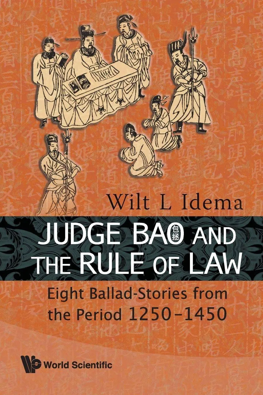 Cover: 9789814304450 | JUDGE BAO AND THE RULE OF LAW | Idema Wilt L | Taschenbuch | Englisch
