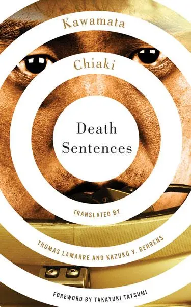 Cover: 9780816654550 | Death Sentences | Kawamata Chiaki | Taschenbuch | Englisch | 2012