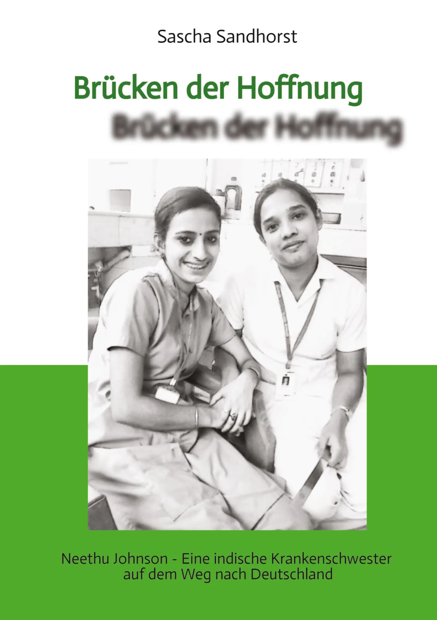 Cover: 9783384934550 | Brücken der Hoffnung | Sascha Sandhorst | Taschenbuch | 224 S. | 2026