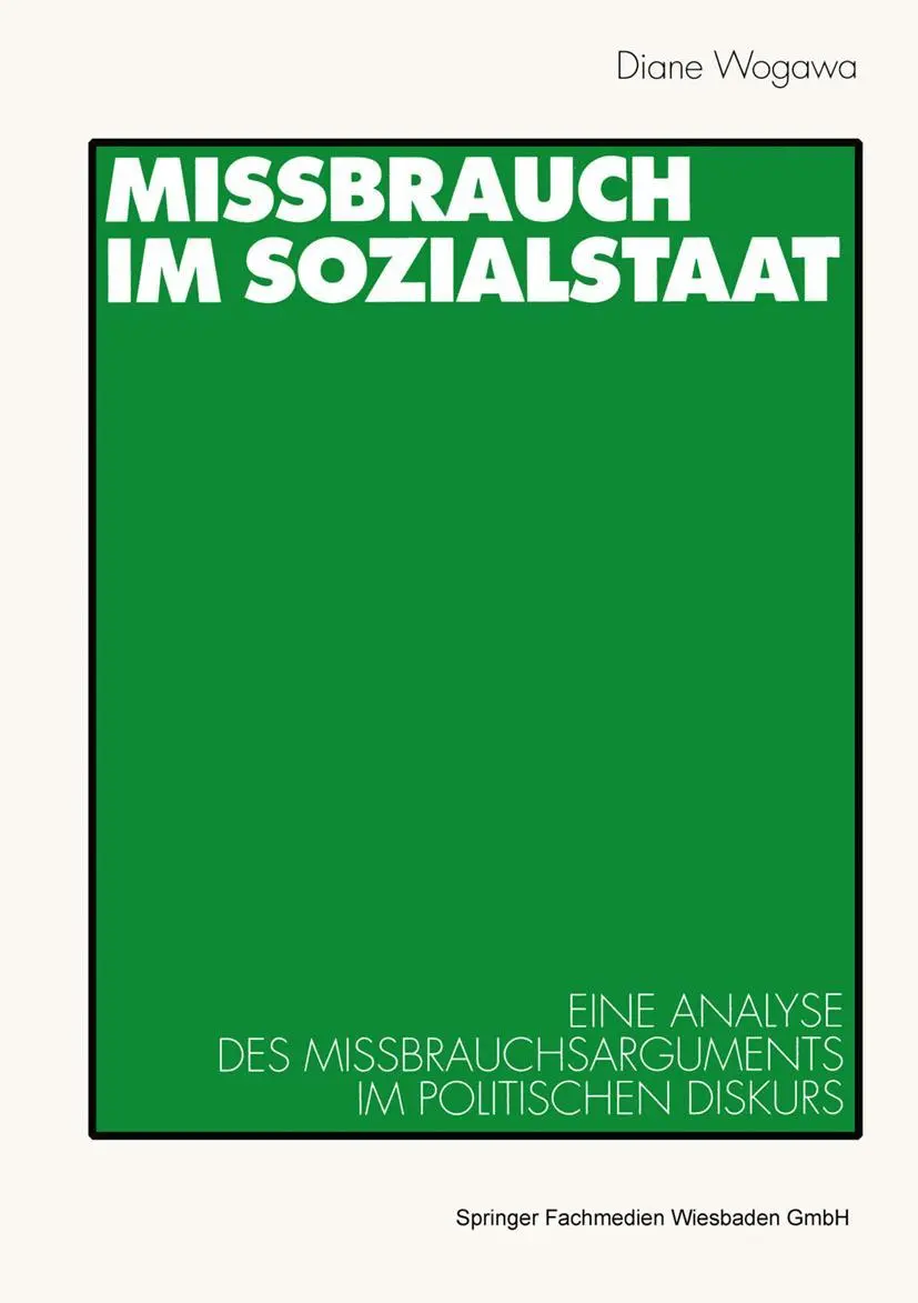 Cover: 9783531134550 | Missbrauch im Sozialstaat | Diane Wogawa | Taschenbuch | 176 S. | 2000