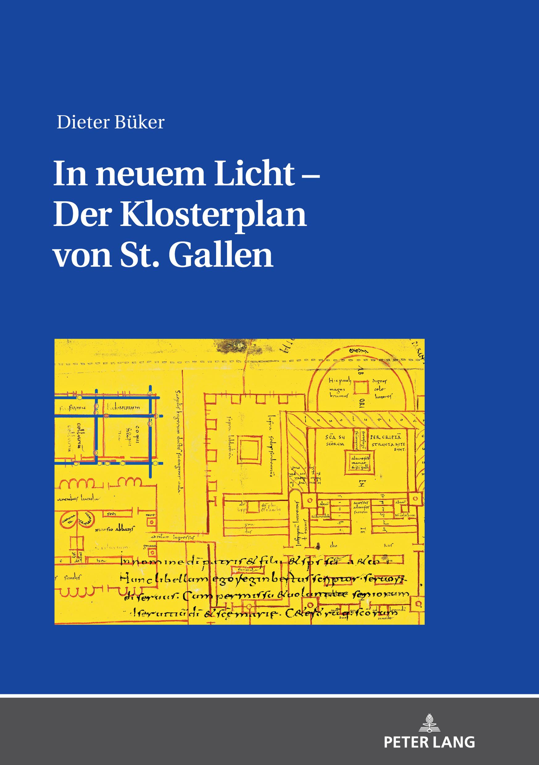 Cover: 9783631814550 | In neuem Licht - Der Klosterplan von St. Gallen | Dieter Büker | Buch