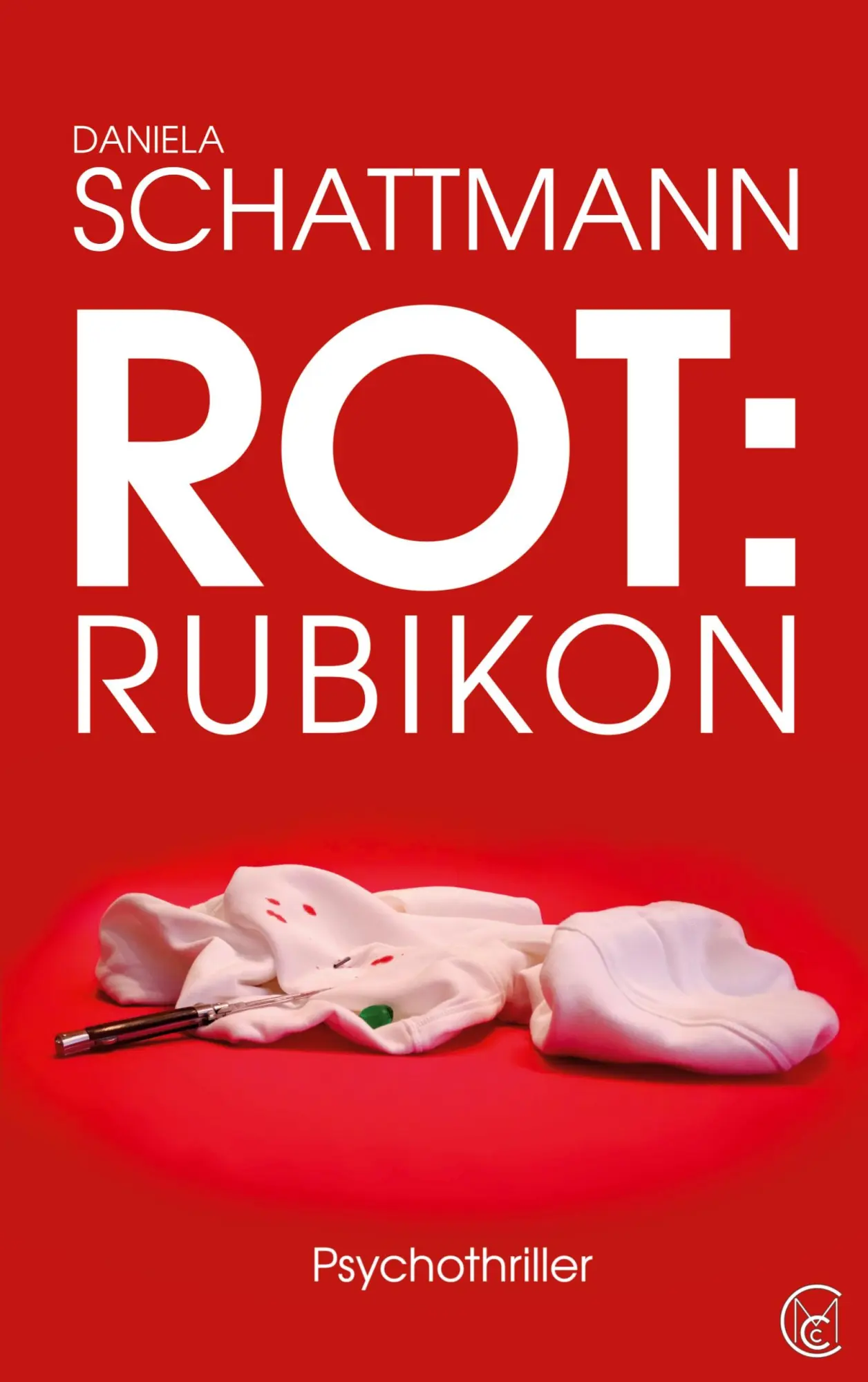 Cover: 9783695104550 | Rot: Rubikon | Ein social-medialer Stalker-Thriller | Schattmann