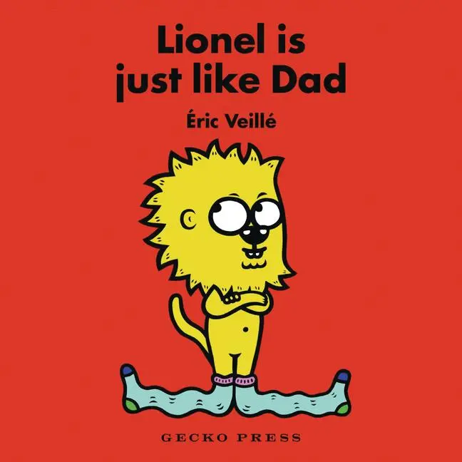 Cover: 9781776574650 | Lionel Is Just Like Dad | Éric Veillé | Buch | Papp-Bilderbuch | 2024