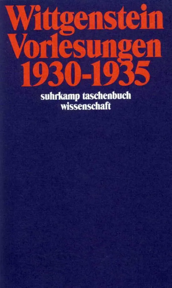 Cover: 9783518284650 | Vorlesungen 1930-1935 | Ludwig Wittgenstein | Taschenbuch | 452 S.