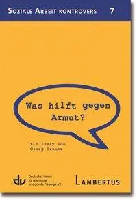 Cover: 9783784124650 | Was hilft gegen Armut? | Georg Cremer | Taschenbuch | 64 S. | Deutsch
