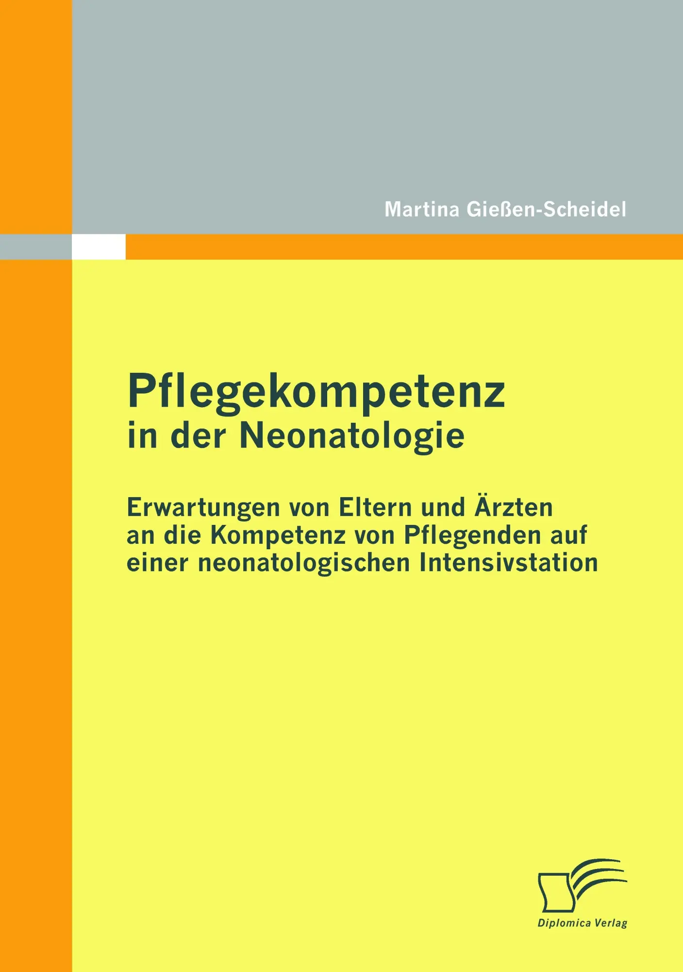 Cover: 9783836694650 | Pflegekompetenz in der Neonatologie: Erwartungen von Eltern und...