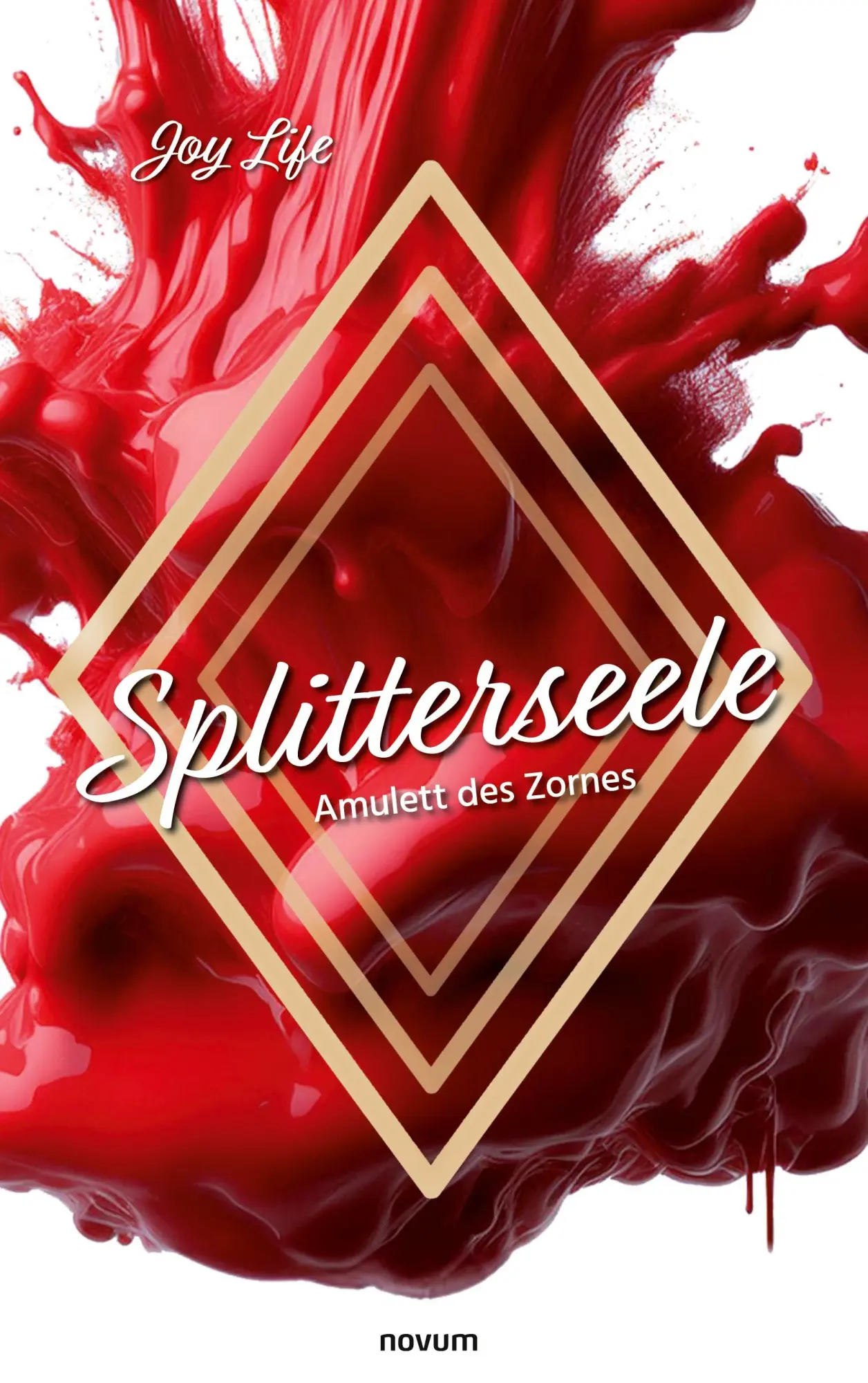 Cover: 9783711604750 | Splitterseele | Amulett des Zornes | Joy Life | Taschenbuch | Deutsch