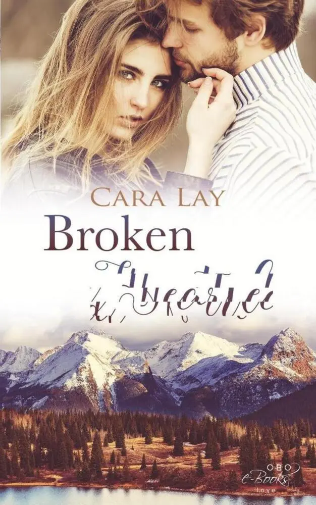 Cover: 9783947634750 | Broken Hearted | Herz (nicht) zu verkaufen | Cara Lay | Taschenbuch