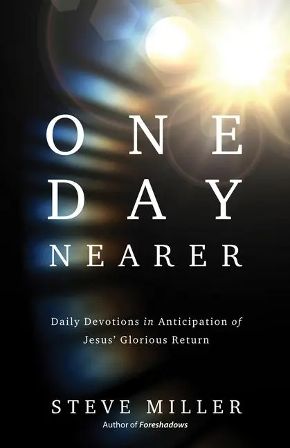 Cover: 9780736984850 | One Day Nearer | Steve Miller | Taschenbuch | Kartoniert / Broschiert