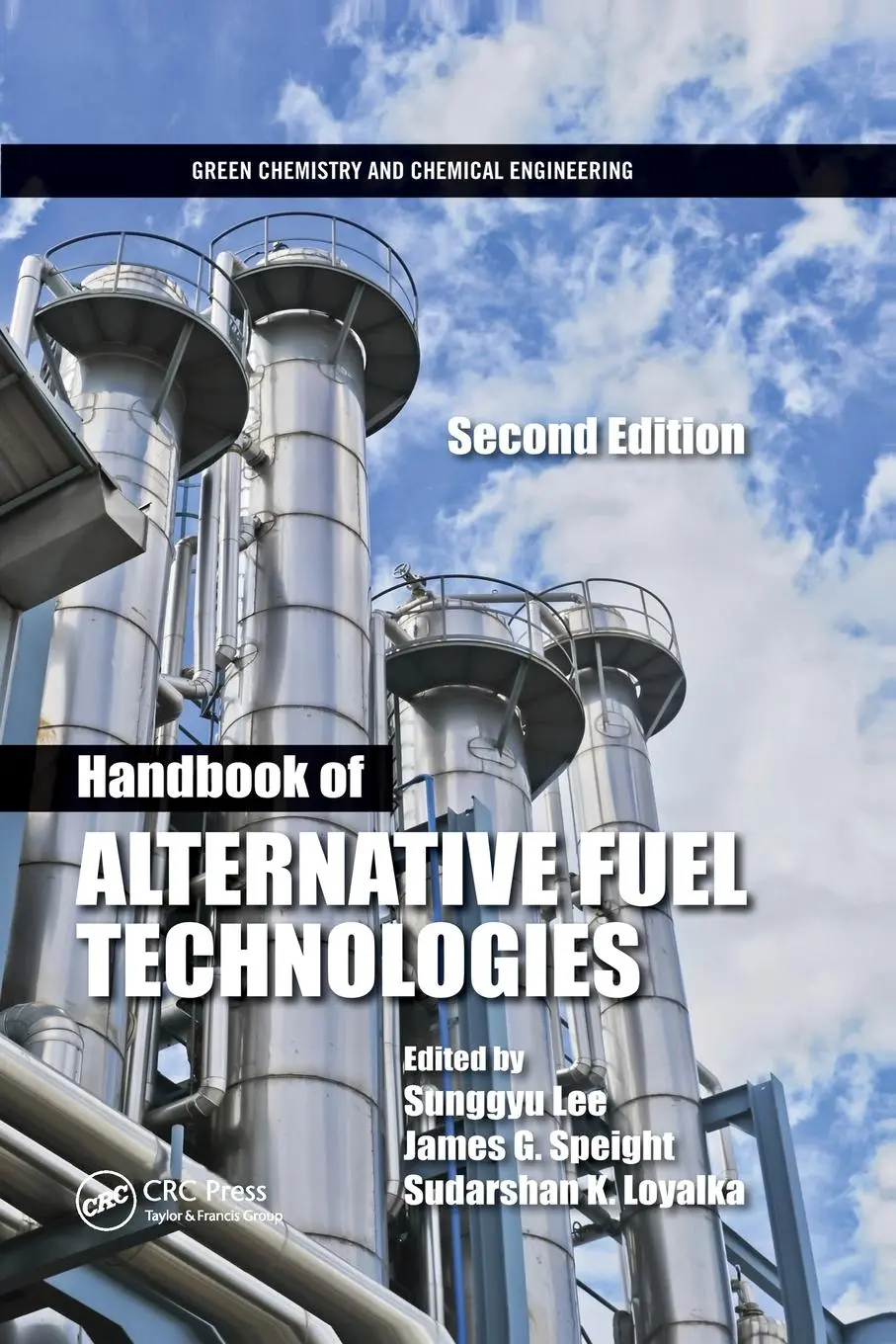 Cover: 9781138374850 | Handbook of Alternative Fuel Technologies | Sunggyu Lee (u. a.) | Buch