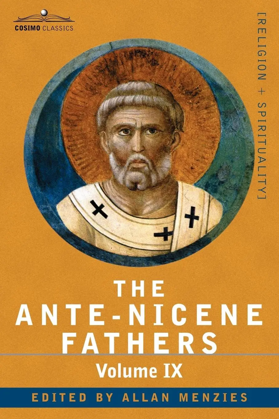 Cover: 9781602064850 | The Ante-Nicene Fathers | Allan Menzies | Taschenbuch | Englisch