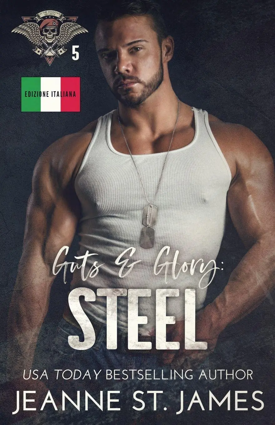 Cover: 9781954684850 | Guts &amp; Glory - Steel | Edizione italiana | Jeanne St. James | Buch