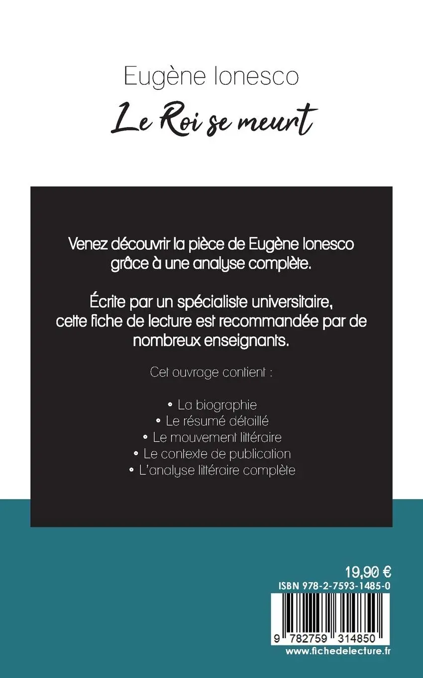 Rückseite: 9782759314850 | Le Roi se meurt de Eugène Ionesco (fiche de lecture et analyse...